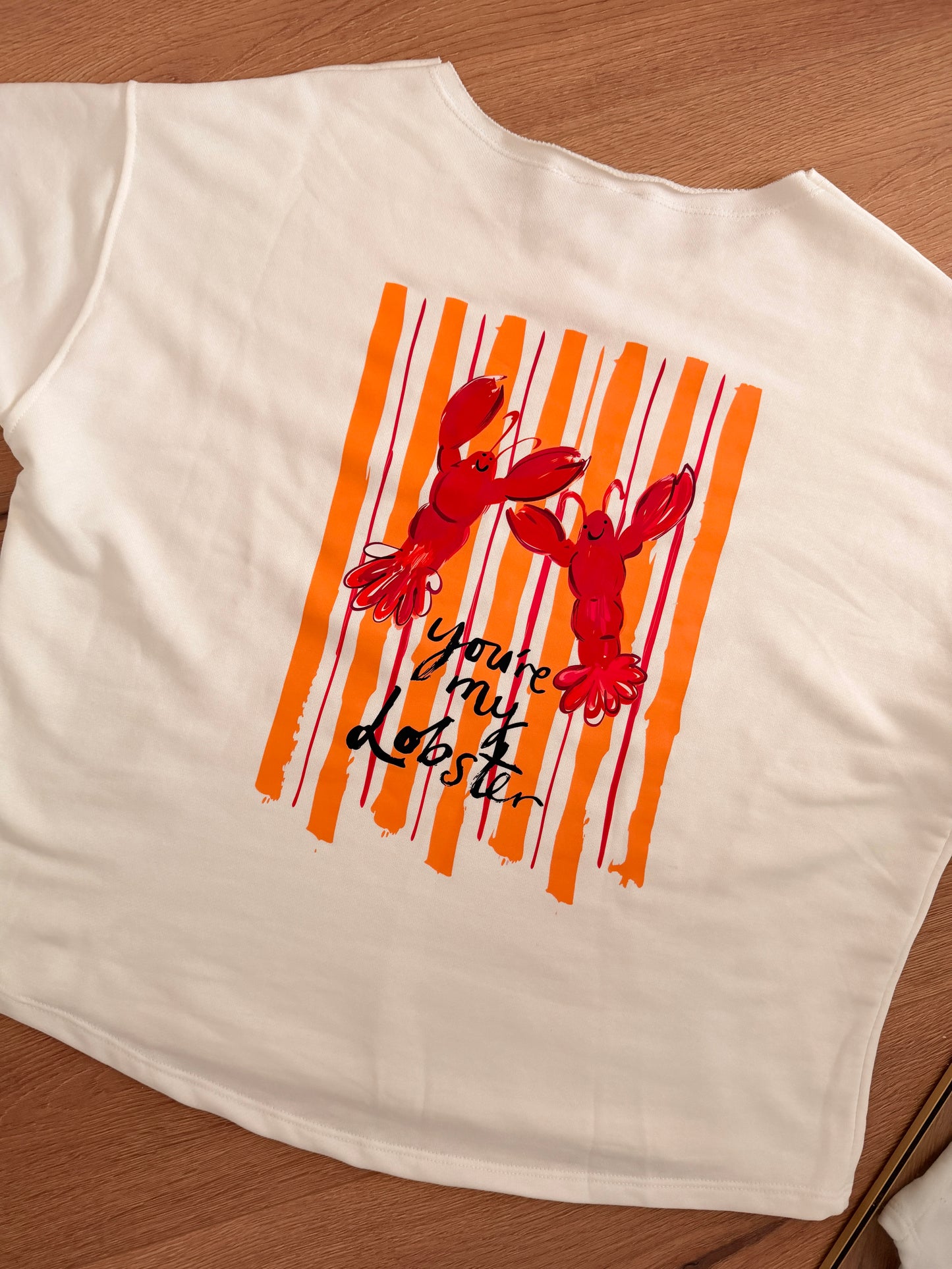 Youre my lobster T-Shirt