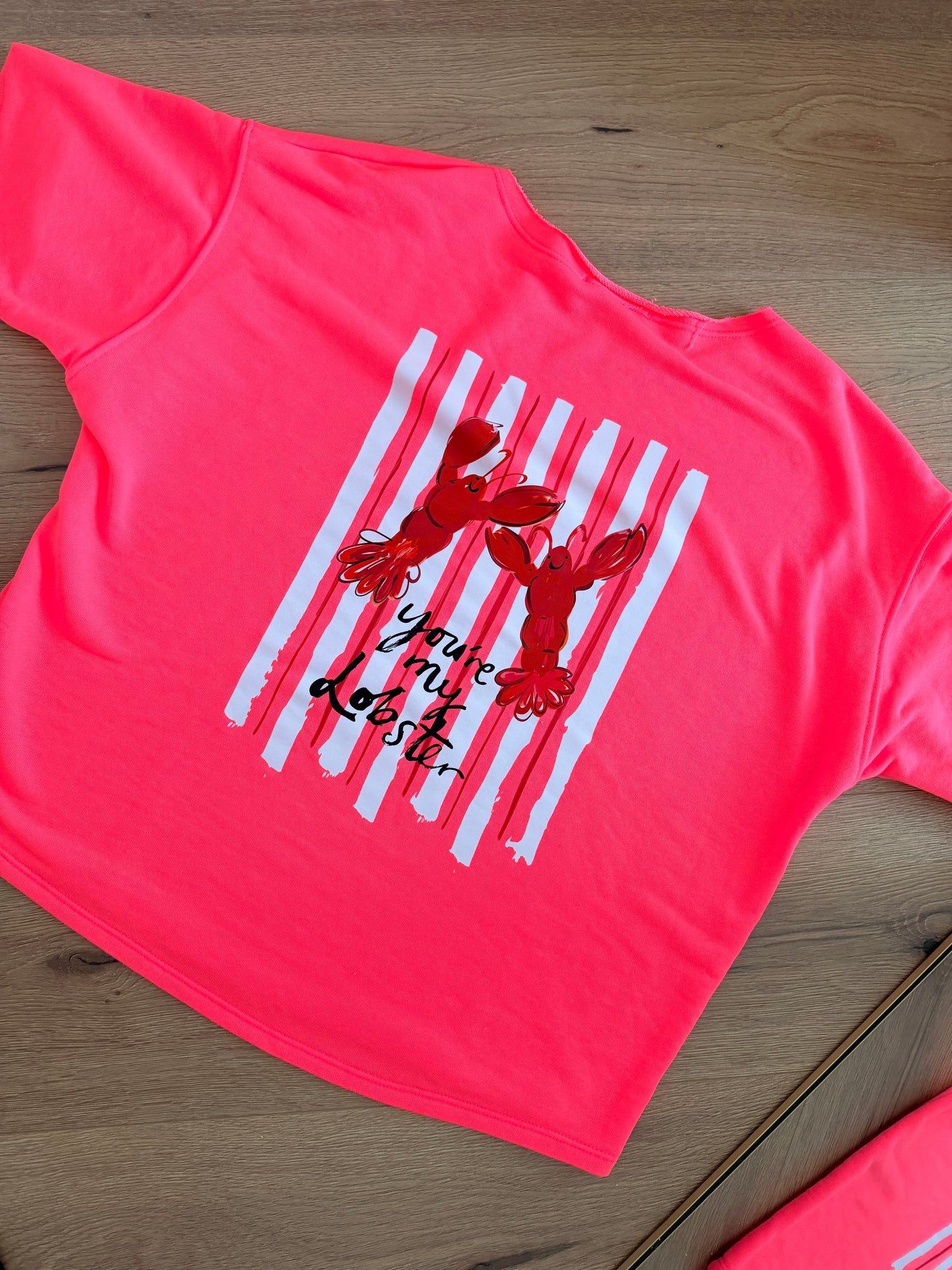 Youre my lobster T-Shirt